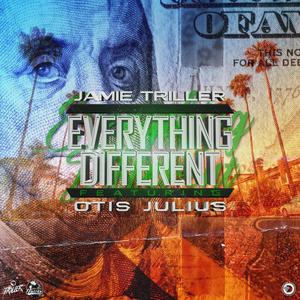EVERYTHING DIFFERENT (feat. OTIS JULIUS) (Explicit)