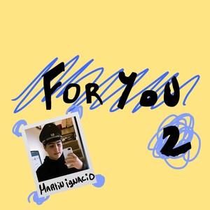 For You 2 (Explicit)