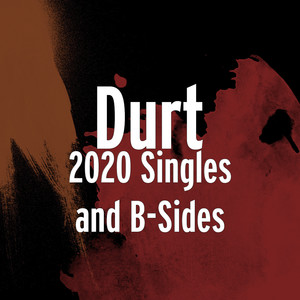 2020 Singles and B-Sides (Explicit)