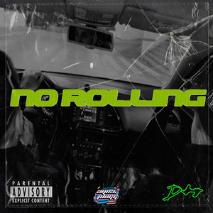 NO ROLLING (Explicit)