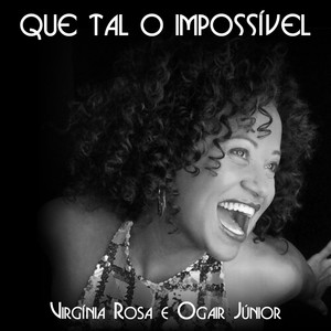 Que Tal o Impossível - Single