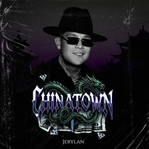 CHINATOWN (Explicit)