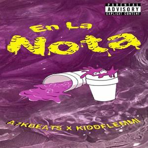 En La Nota (Explicit)