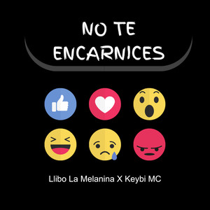 No Te Encarnices (Explicit)