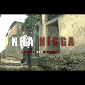 Nha Nigga (feat. OTUNIVEL) [Explicit]