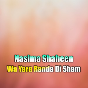 Wa Yara Randa Di Sham