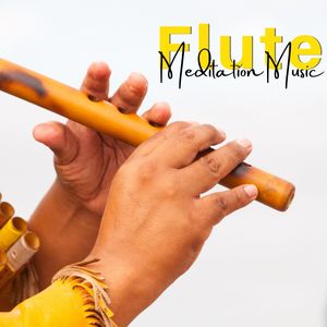 Flute Meditation Music