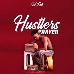 Hustlers Prayer