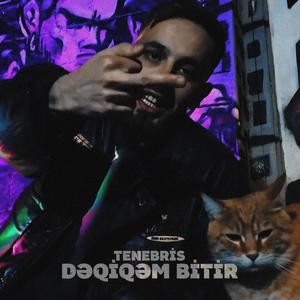 DƏQİQƏM BİTİR (Explicit)