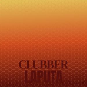Clubber Laputa