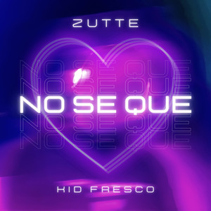 No Se Que (Explicit)