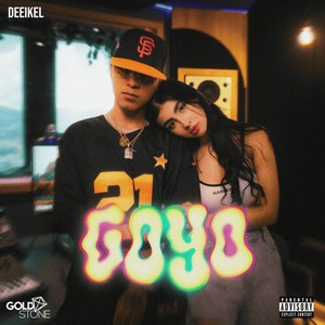 Goyo (Explicit)