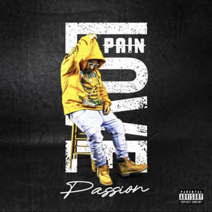 Love Pain Passion (Explicit)