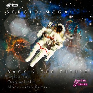Back 2 the Future (Monovakzin Remix)