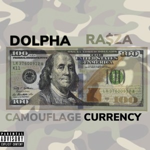 Camouflage Currency (Explicit)