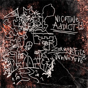 Zorrorifico - NICOTINE ADDICT (Explicit)
