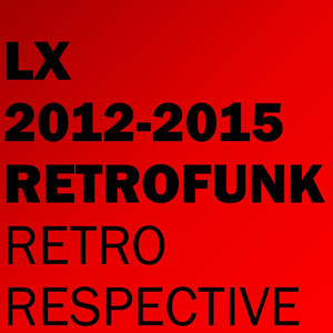 Lx 2012-2015 Retrofunk