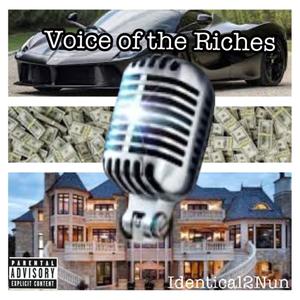 Voice of the Riches (Explicit)