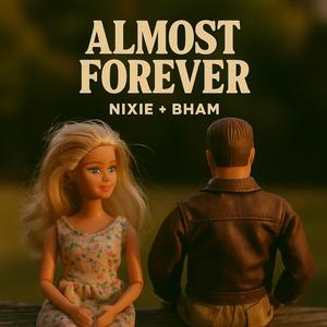 ALMOST FOREVER (feat. BHAM)