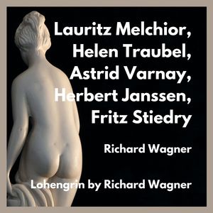 Lohengrin by Richard Wagner