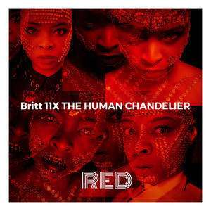 The Human Chandelier Red (Explicit)