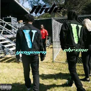 Ride (feat. chrxme & Key Kelly) (Explicit)