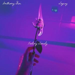 Feeling Lonely (feat. Legacy.) [Explicit]