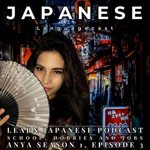 How to Start a Sentence in Japanese (feat. Anya Jasmine)