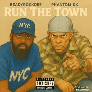 Run the Town (Explicit)