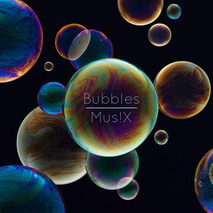 秋风MusiX - Bubbles