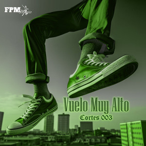 Vuelo Muy Alto (Explicit)