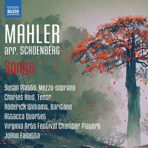 MAHLER, G.: Lied von der Erde (Das) / Lieder eines fahrenden Gesellen (arr. A. Schoenberg) [Platts, Reid, Williams, Falletta]