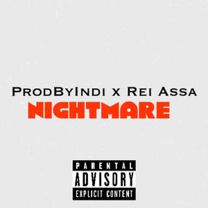 Nightmare (feat. Rei Assa) [Explicit]