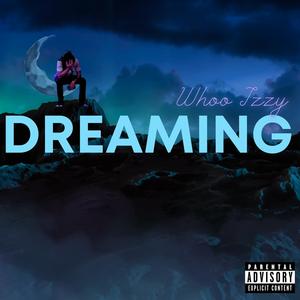 Dreaming (Explicit)