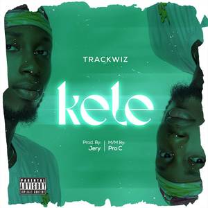 Kele (Explicit)