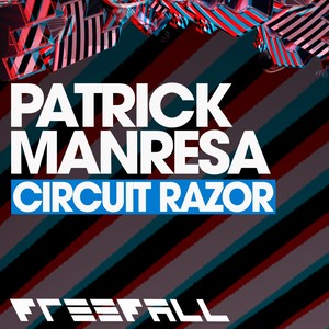 Circuit Razor (Original Mix)