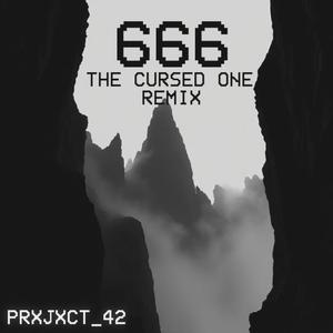 666 (THE CURSED ONE Remix)