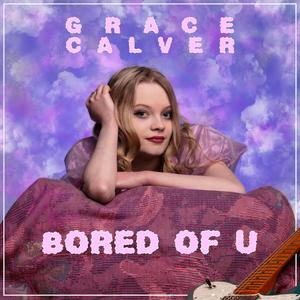 Bored Of U (Explicit)