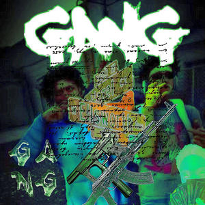Gang Signs (Explicit)