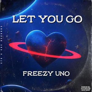 Let You Go (Explicit)