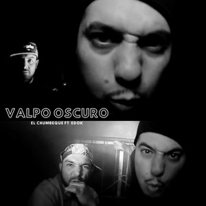 Valpo Oscuro (Explicit)