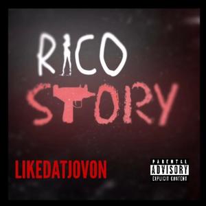 Rico Story (Explicit)