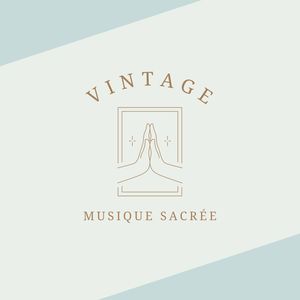 Vintage Musique Sacrée