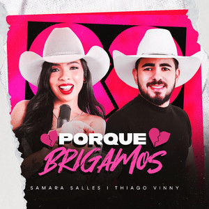 Porque Brigamos (Ao Vivo)