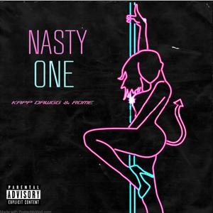 Nasty One (Explicit)