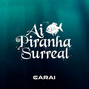 Ai Piranha Surreal (Explicit)