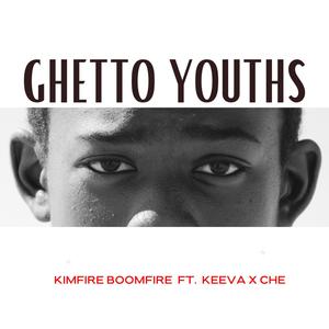 Ghetto Youths (feat. Che & Keeva) [Radio Edit]