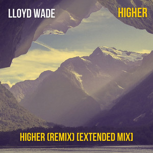 Higher (Remix|Extended Mix)