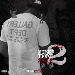 Money Dont Stop 2 (Explicit)