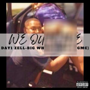 We Outside (feat. Big Wham & Truth B) (Explicit)